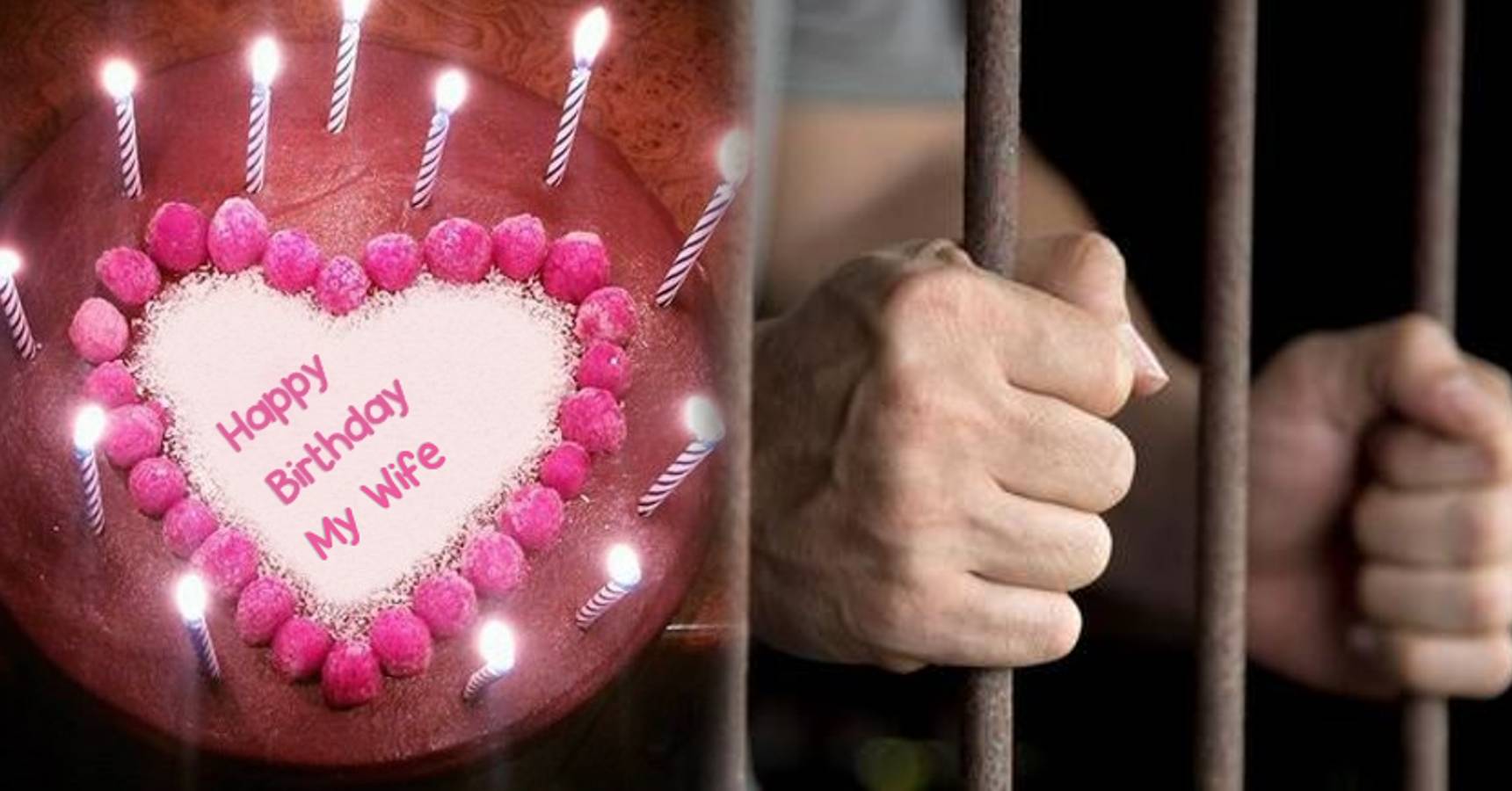 wife birthday jail
