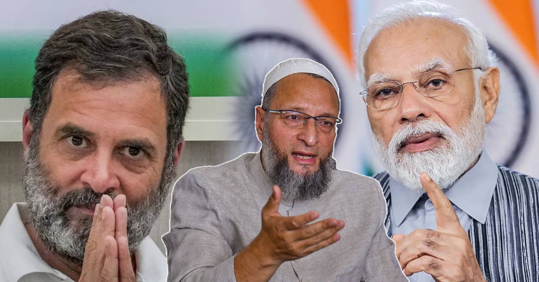 modi rahul owaisy